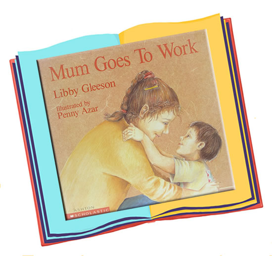 Mum goes to work